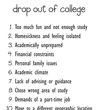 Why Students Dropout Of College