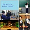 Best Private Schools In Lahore Pakistan