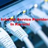Best Internet Service Provider In Karachi
