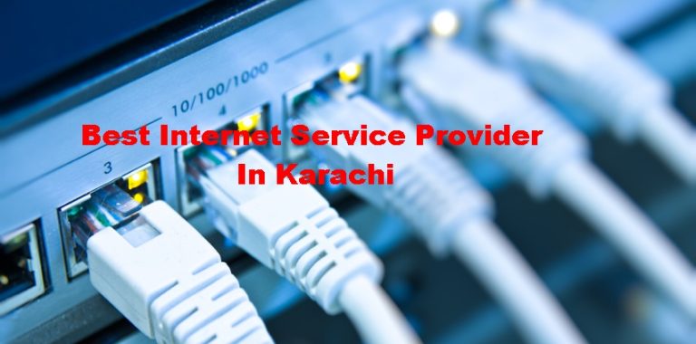 Best Internet Service Provider In Karachi