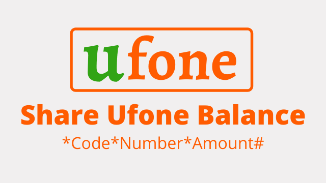 How To Transfer Balance From Ufone To Ufone