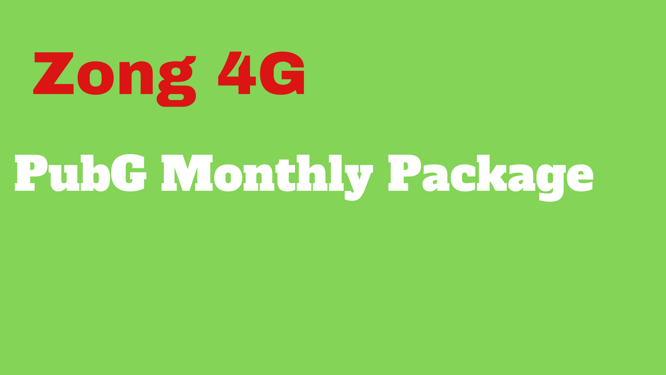 Zong Pubg Package Monthly Code