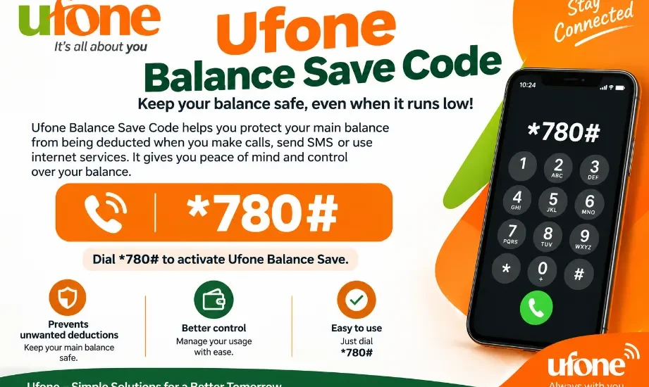 Ufone Balance Save Code