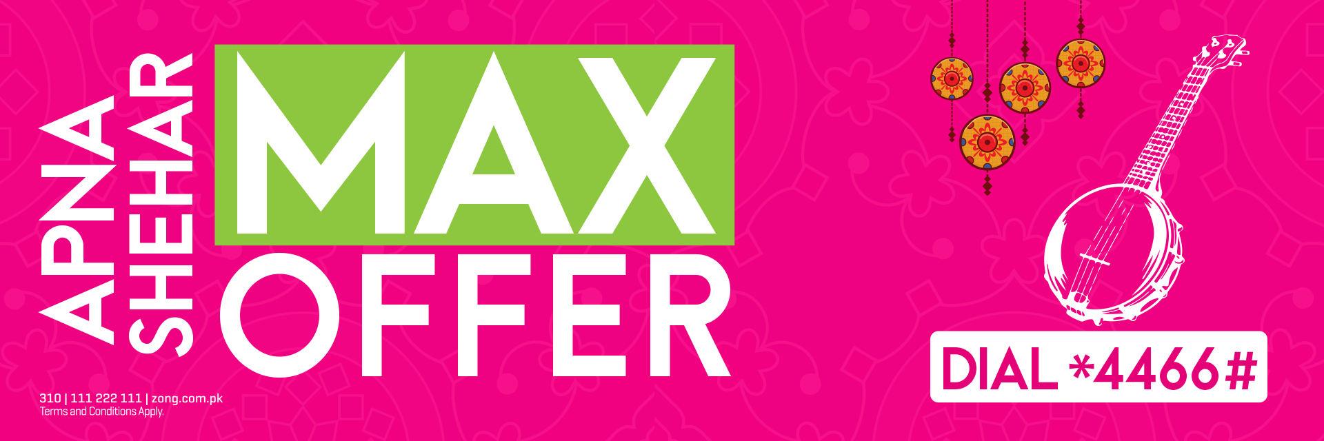 Apna Shehr Max Offer Zong