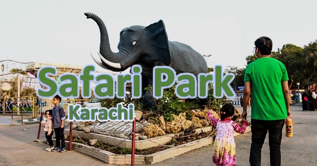 Safari Park Karachi Ticket Price 2026